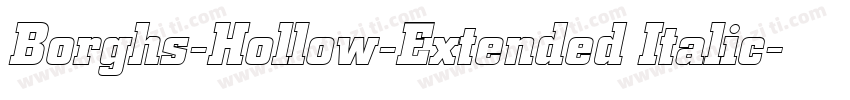 Borghs-Hollow-Extended Italic字体转换